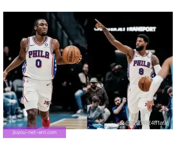 保罗乔治狂砍39分创近两年新高 76人横扫奇才迎四连胜